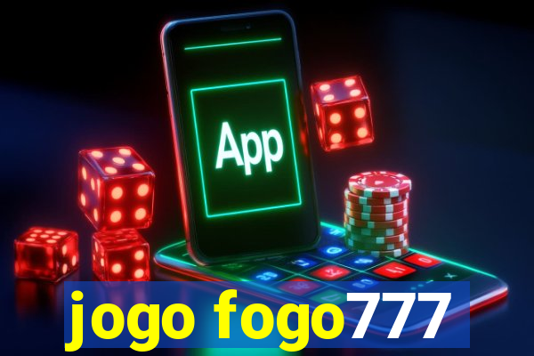 jogo fogo777